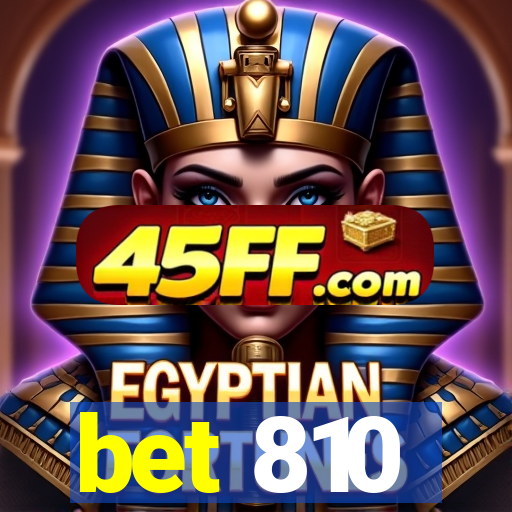 bet 810